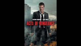 Acts Of Vengeance 2017 French Streaming XviD AC3 [upl. by Tyra]