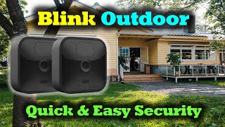 Blink Outdoor Camera  Quick And Easy Security [upl. by Lehet422]