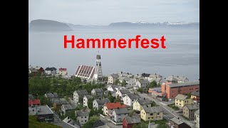 Hammerfest Sehenswürdigkeiten der nördlichsten Stadt Europas [upl. by Grannie672]