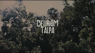 Medley Delirium Talpa [upl. by Fanning229]