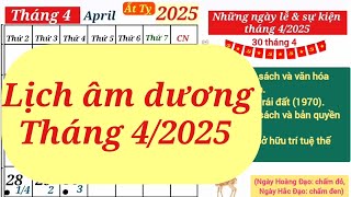 Lịch âm dương tháng 4 năm 2025  Lịch vạn niên năm 2025  Lịch tháng 4 năm 2025 [upl. by Notgnimer]