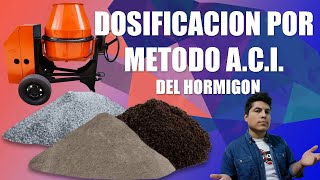 Dosificación del Hormigón por el Método ACI [upl. by Corrina]