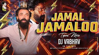 Jamal Jamaloo  Animal Song  Bobby Deol [upl. by Davine]