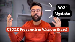 Best Time to Start USMLE Prep Early Strategies amp Success Tips for 2024 [upl. by Gibeon]