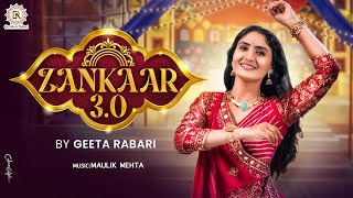 Geeta Rabari  Zankaar 30 ઝણકાર 30  Navratri Special Nonstop Garba 2024  Geeta Rabari Official [upl. by Larochelle]