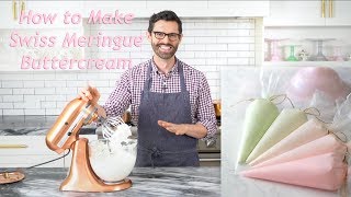 How to Make Swiss Meringue Buttercream [upl. by Akinar315]