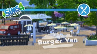 The Sims 4  Dine Out  Burger Van [upl. by Halik297]