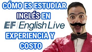 😏 CÓMO ES ESTUDIAR EN ENGLISH LIVE 👉 EXPERIENCIA Y COSTO ¿VALE LA PENA 😉 [upl. by Giulio]