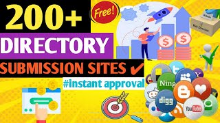 200 Free Directory Submission Sites  100 Instant Approval  How to do Directory Submissions  SEO [upl. by Rickart]