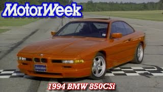 1994 BMW 850CSi  Retro Review [upl. by Tur225]