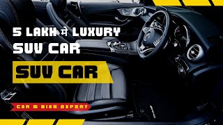 5 lakh मे Luxury SUV Cars  Top 10 best SUV Car in India between 5 to 10 lakh 2024 suvcars [upl. by Aelahs]