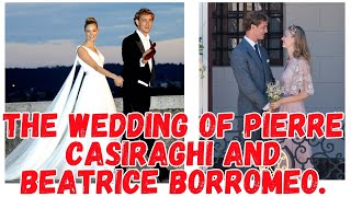 The wedding of Pierre Casiraghi and Beatrice Borromeo [upl. by Karwan]