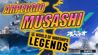 Testing Arpeggio Musashi Commander World of Warships Legends [upl. by Dorsy]