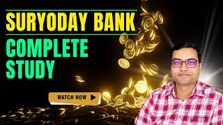 Suryoday Bank Share  Complete Study [upl. by Ettenwahs]