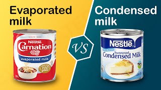 Evaporated milk vs Condensed milk [upl. by Leblanc450]