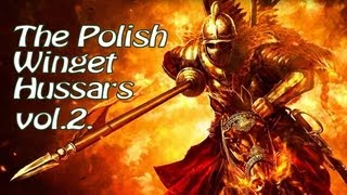 Husaria  The Polish Winged Hussars part 2 [upl. by Salem]