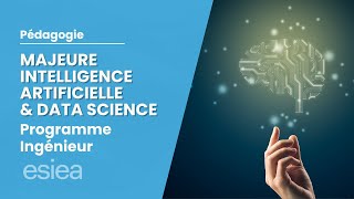 Zoom sur la majeure Intelligence Artificielle et Data Science [upl. by Sauncho]