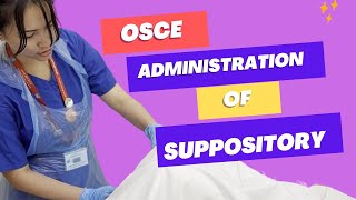 Administration of Suppository  OSCE  EMER DIEGO [upl. by Immac510]