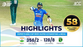 Super11 Asia Cup 2023  Super 4  Pakistan vs India  Full Match Highlights [upl. by Mazman]