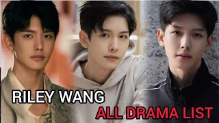 RILEY WANG TOP DRAMA LIST [upl. by Eecyac]