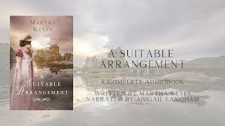 A Suitable Arrangement by Martha Keyes Castles amp Courtship Full Audiobook [upl. by Ateloj]