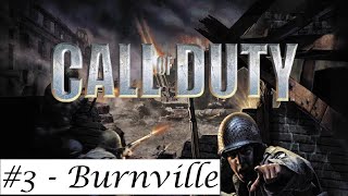 Campaña De Call Of Duty 1 2003 Mision 3  Burnville Gameplay comentado En Español [upl. by Isyed]