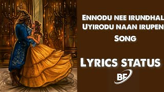 Ennodu nee irundhal rmusic song lyrics status whatsappstatus sidsriram ai tamilsong [upl. by Chiles]