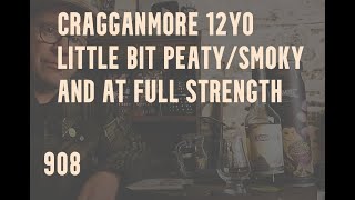 ralfy review 908  Cragganmore 12yo 584vol 2019 Special Release [upl. by Nnyltak449]