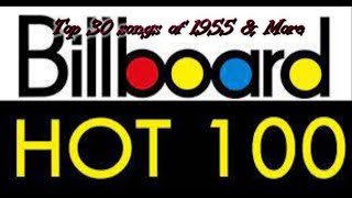 Billboards Top 30 Songs Of 1955 amp More [upl. by Eelame]