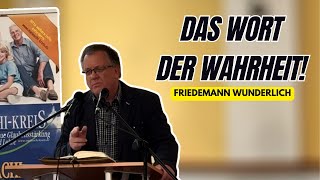 Das Wort der Wahrheit 2Tim 21419  Friedemann Wunderlich Maleachikreis Niesky [upl. by Lounge]