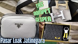 🟠 Review Aneka Tas Dompet Ikat Pinggang Branded Pasar Loak Jatinegara SautTCh [upl. by Sammy]