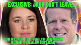 EXCLUSIVE Jana Duggar NEEDS POLICE to HELP HER LEAVE JIM BOBs HOME quotITS WORSE than REPORTEDquot [upl. by Annahsed]