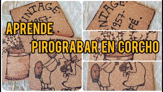 Pirograbado en corchoTUTORIAL PARA PRINCIPIANTES  técnicas de pirografia [upl. by Cecilla]