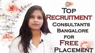 Placement Consultancy  Recruitment Consultancy In Bangalore  Free Placement Company [upl. by Danelle864]