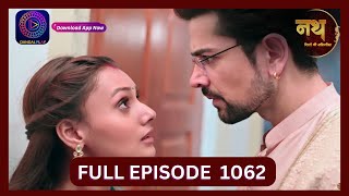 Nath Rishton Ki Agnipariksha  1 Oct 2024  Full Episode 1062  Dangal TV [upl. by Meensat362]