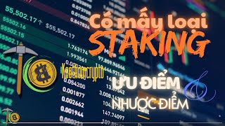 Có mấy loại staking ưu và nhược điểm của Staking wefi crypto wefitoken reevecollins weficoin [upl. by Cornelia]