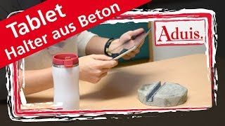 Beton gießen  Tablet Halter [upl. by Argella]