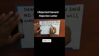 I Rejected Harvard Rejection Letter [upl. by Yee]