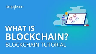 What is Blockchain  Introduction to Blockchain Technology  Blockchain Tutorial  Simplilearn [upl. by Nivac752]