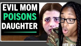 Evil Mom POISONS 15 Year Old Daughter To Scam GoFundMe Money What Happens Next Is Shocking Reaction [upl. by Aretahs]