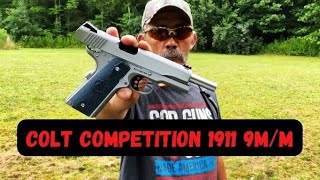 COLT COMPETITION 1911 9MM RANGE REVIEW [upl. by Walford]