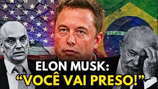 A promessa de Elon Musk contra Alexandre de Moares que pode destruir o Brasil [upl. by Bucky]