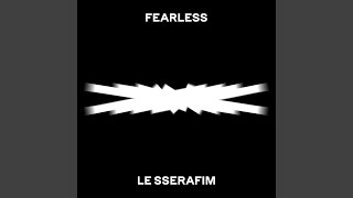 FEARLESS [upl. by Dalila]