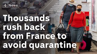 Thousands of holidaymakers rush back to UK before France quarantine rule change [upl. by Harima]