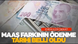 Emekli Maaş Farkı Ödeme Tarihi Emekliye 2 Aylık Fark Ödenecek [upl. by Ching]