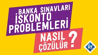 Banka Sınavları İskonto Problemleri Nasıl Çözülür [upl. by Thirza]