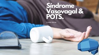 Síndrome Vasovagal  POTS [upl. by Lowenstern]