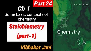 Stoichiometry  Class 11  Chemistry  Jani Sir [upl. by Matthia958]