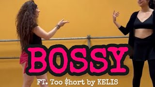 BOSSY BY KELIS  CHOREOGRAPHY BY STEPHANIE REYES [upl. by Yenial]