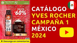 ➡️ CATÁLOGO YVES ROCHER CAMPAÑA 1 2024 México 🌿 [upl. by Gebhardt819]